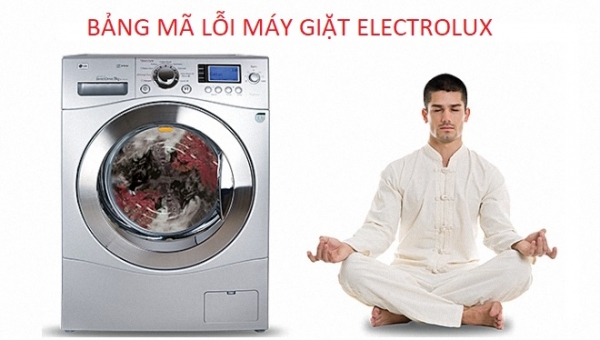 Tổng hợp mã lỗi máy giặt electrolux và cách khắc phục nhanh chóng