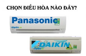 so sánh điều hòa đaikin và panasonic, nên mua điều hòa hãng nào?